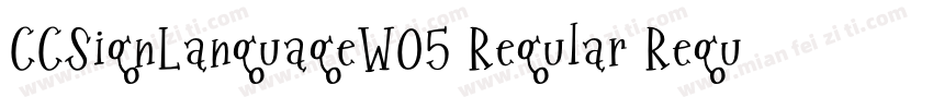 CCSignLanguageW05 Regular Regular字体转换